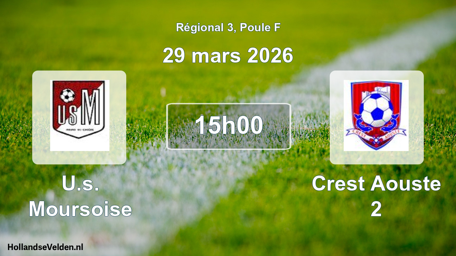 Geplande wedstrijd: U.s. Moursoise - Crest Aouste 2 (29 maart 2026)