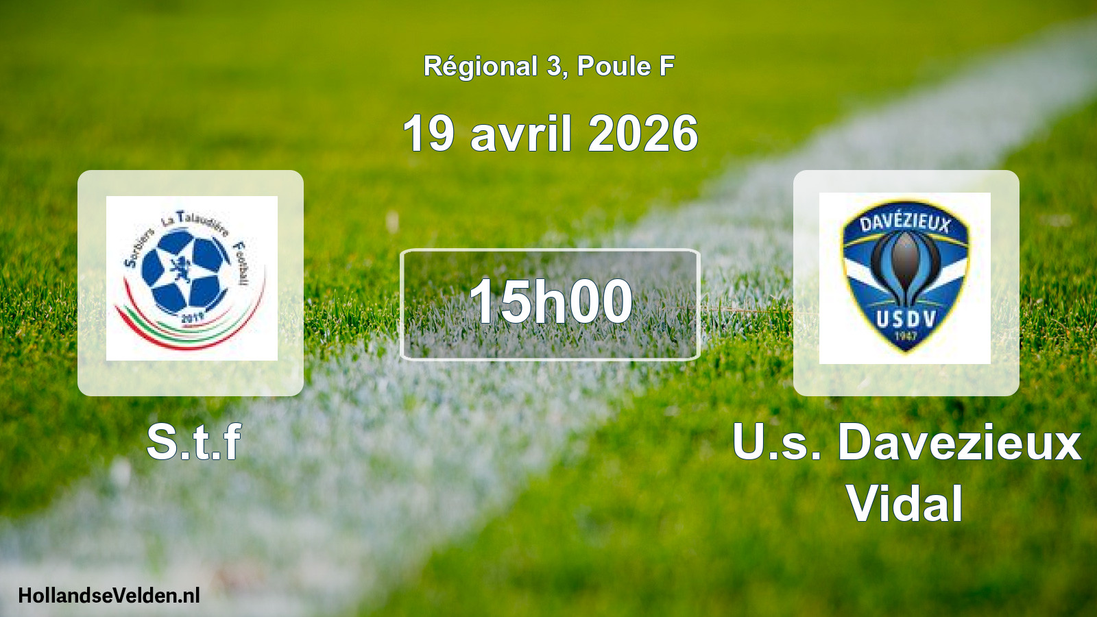 Scheduled Match: S.t.f - U.s. Davezieux Vidal (19 April 2026)