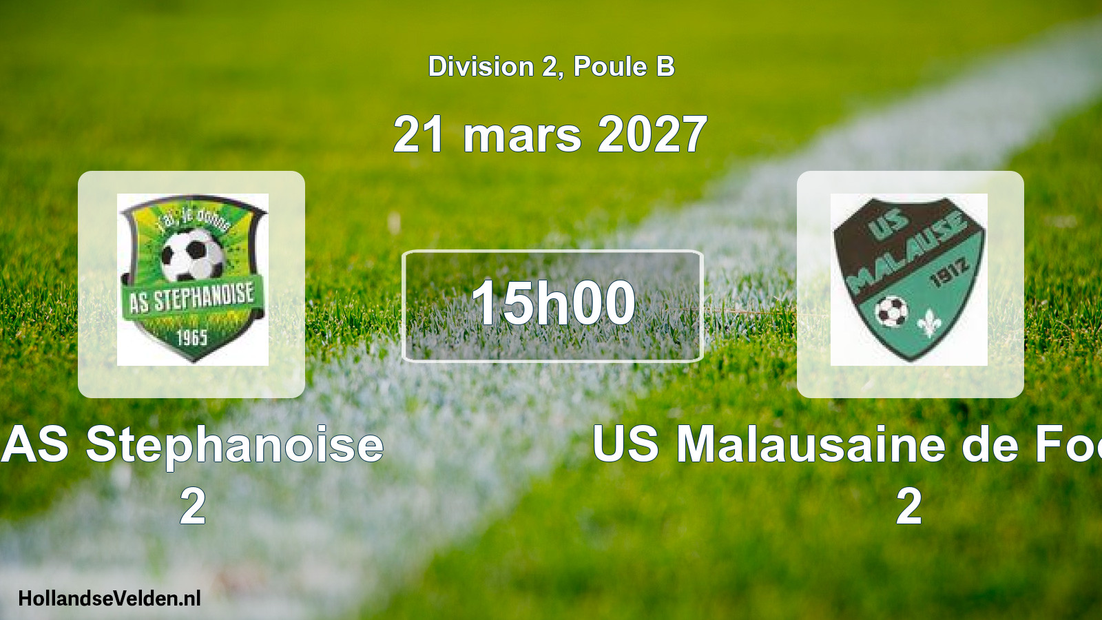 Scheduled Match: AS Stephanoise 2 - US Malausaine de Football 2 (21 March 2027)