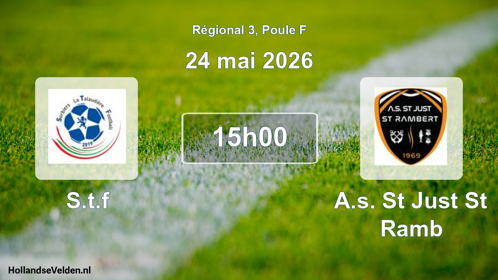 Geplande wedstrijd: S.t.f - A.s. St Just St Ramb (24 mai 2026)
