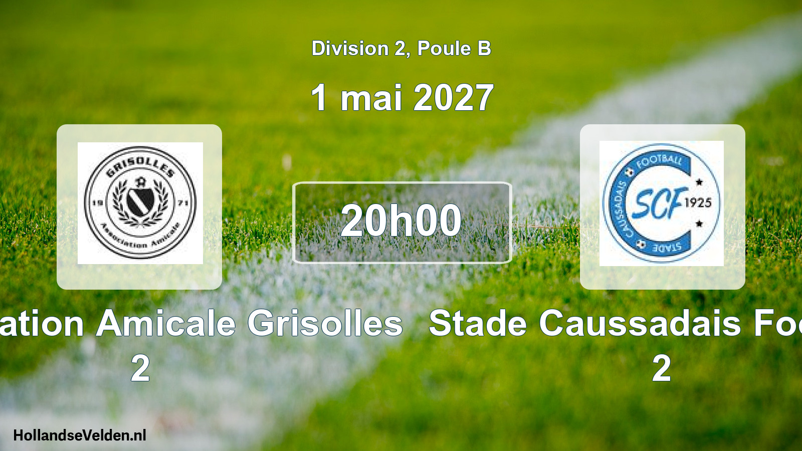Scheduled Match: Association Amicale Grisolles 2 - Stade Caussadais Football 2 (1 May 2027)