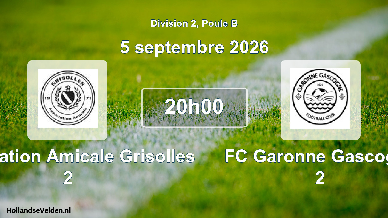 Match programmé: Association Amicale Grisolles 2 - FC Garonne Gascogne 2 (5 septembre 2026)