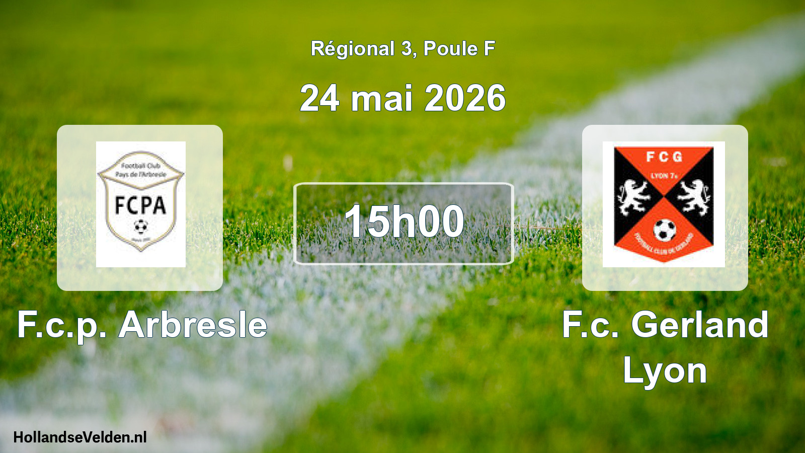 Geplande wedstrijd: F.c.p. Arbresle - F.c. Gerland Lyon (24 mei 2026)