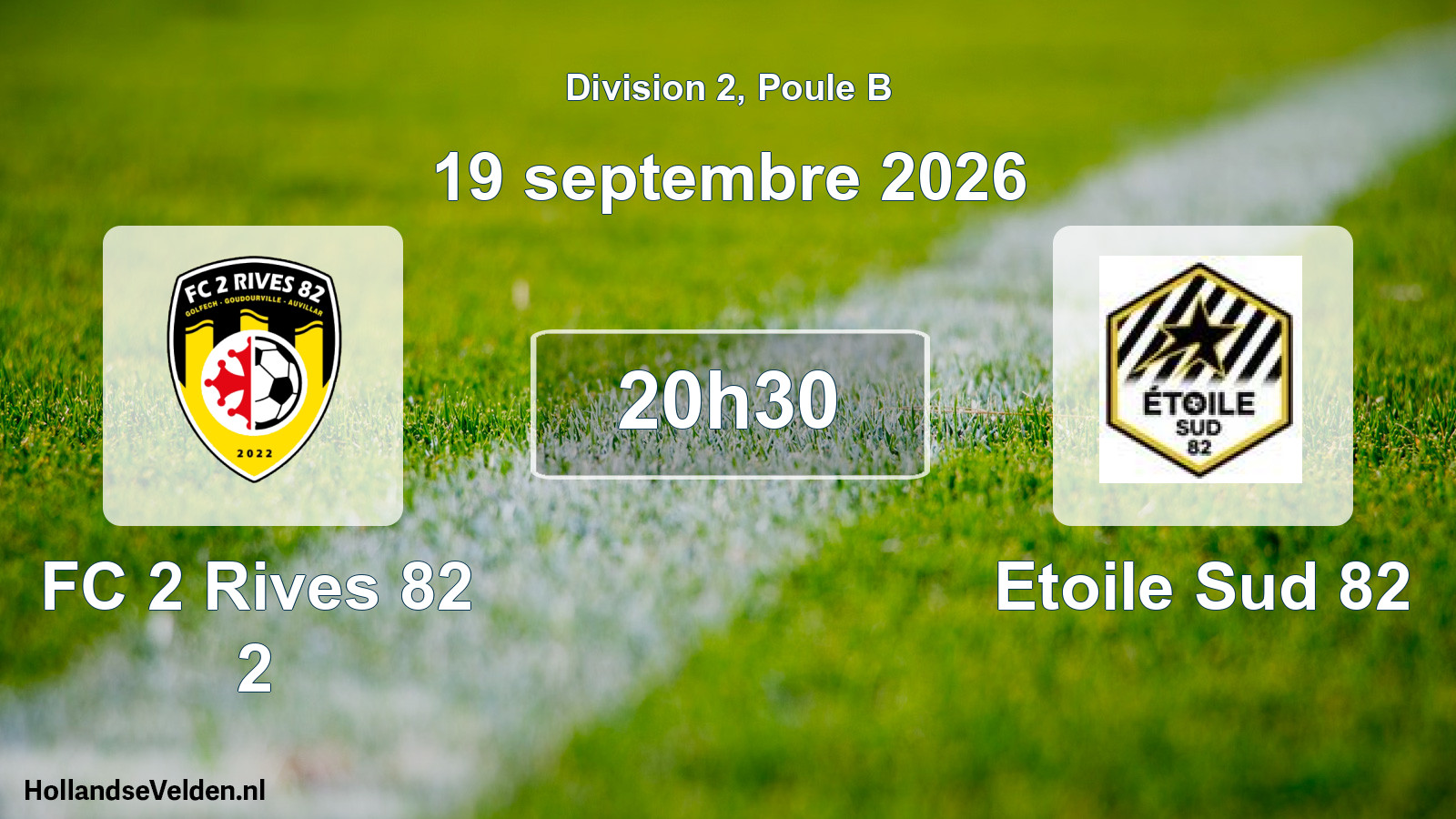 Match programmé: FC 2 Rives 82 2 - Etoile Sud 82 (19 septembre 2026)
