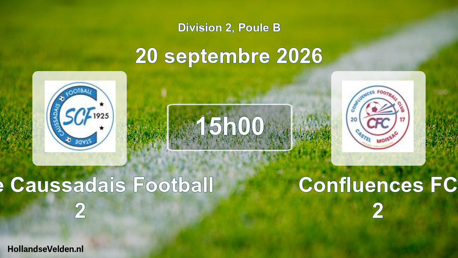 Scheduled Match: Stade Caussadais Football 2 - Confluences FC 2 (20 September 2026)