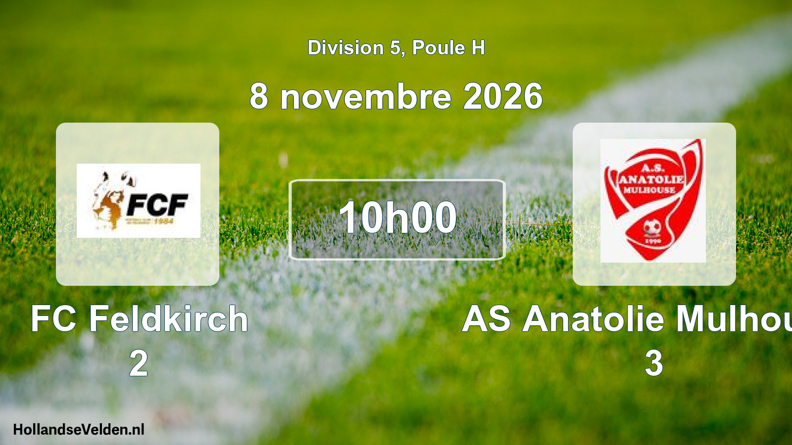 Scheduled Match: FC Feldkirch 2 - AS Anatolie Mulhouse 3 (8 November 2026)