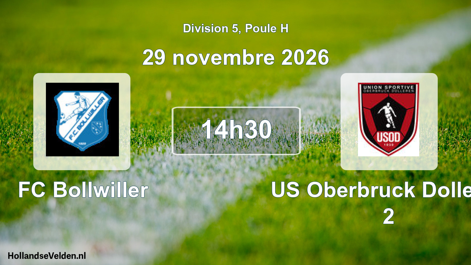 Scheduled Match: FC Bollwiller - US Oberbruck Dolleren 2 (29 November 2026)