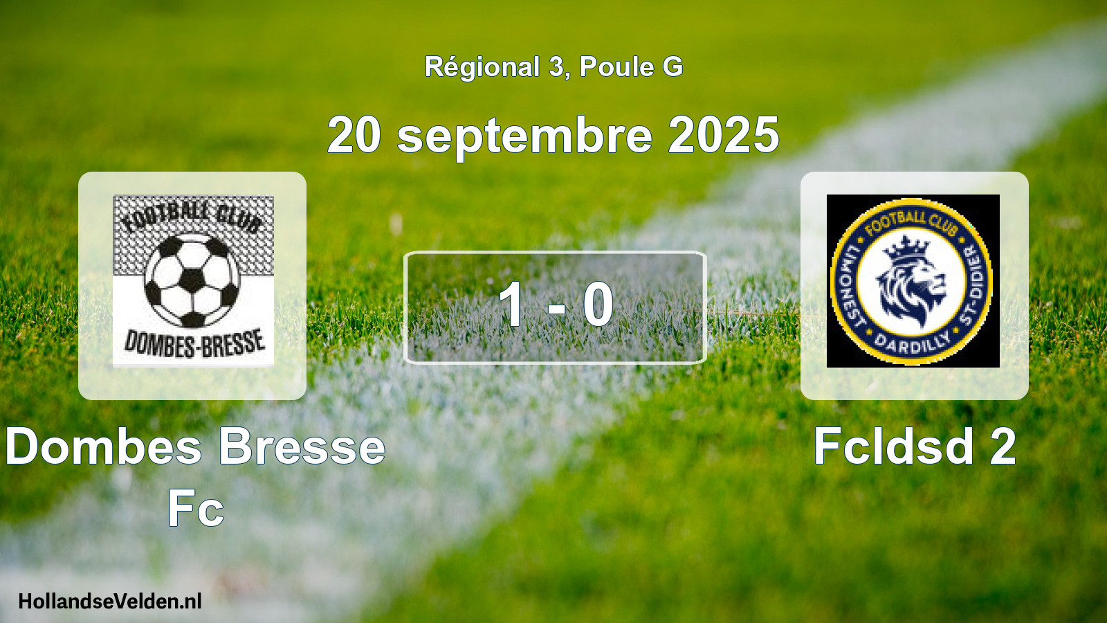 Total number of matches played: Dombes Bresse Fc - Fcldsd 2 1 - 0 (20 September 2025)