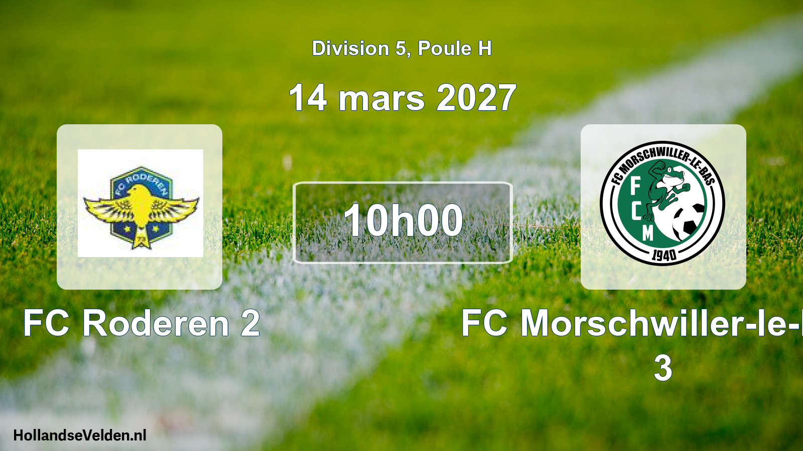 Scheduled Match: FC Roderen 2 - FC Morschwiller-le-Bas 3 (14 March 2027)