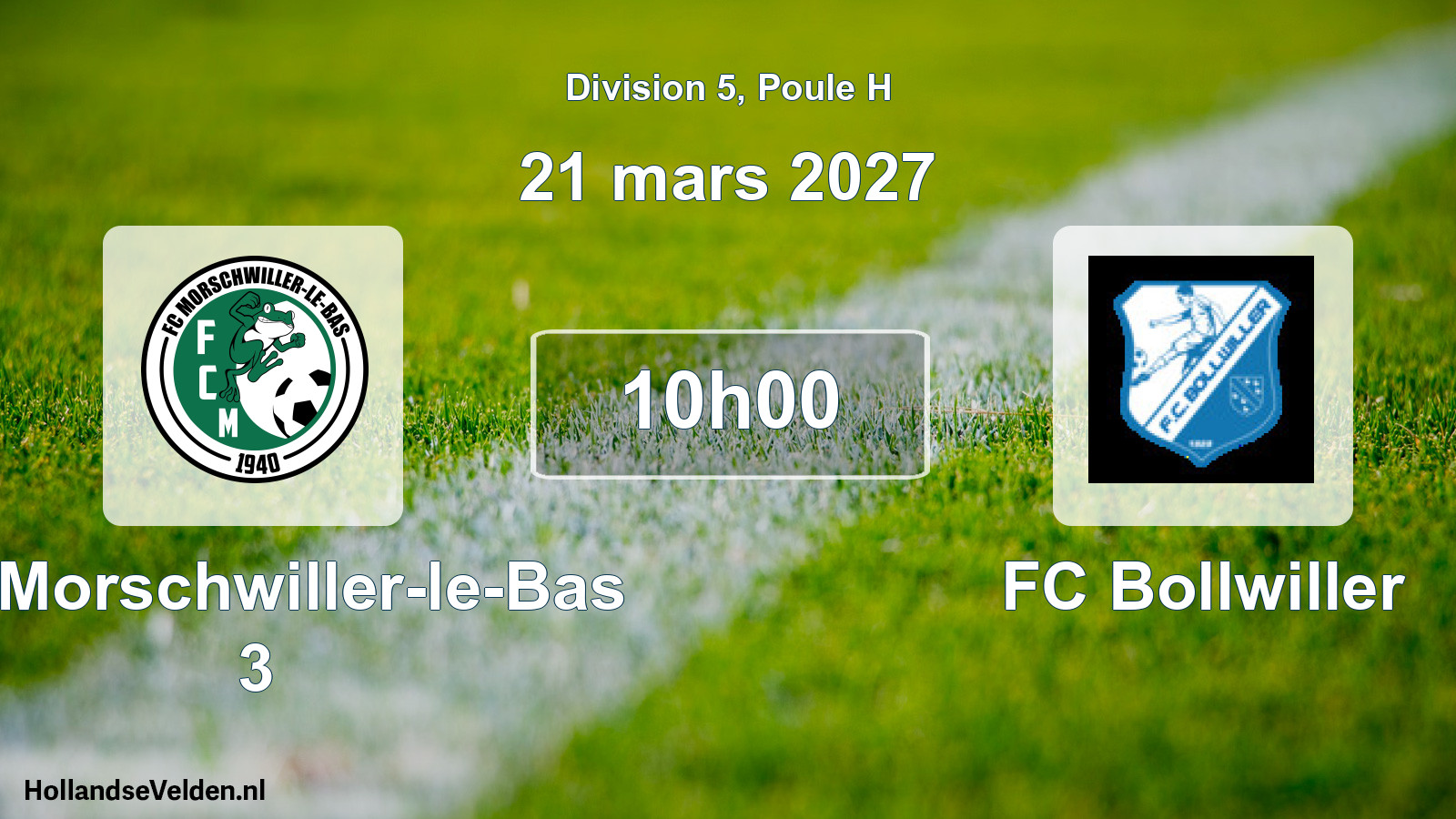 Scheduled Match: FC Morschwiller-le-Bas 3 - FC Bollwiller (21 March 2027)
