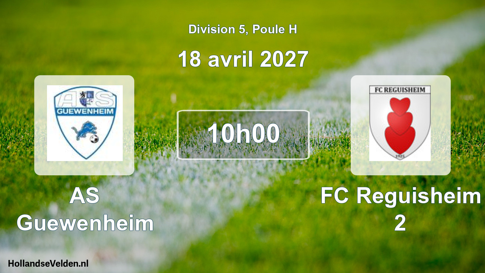 Scheduled Match: AS Guewenheim - FC Reguisheim 2 (18 April 2027)