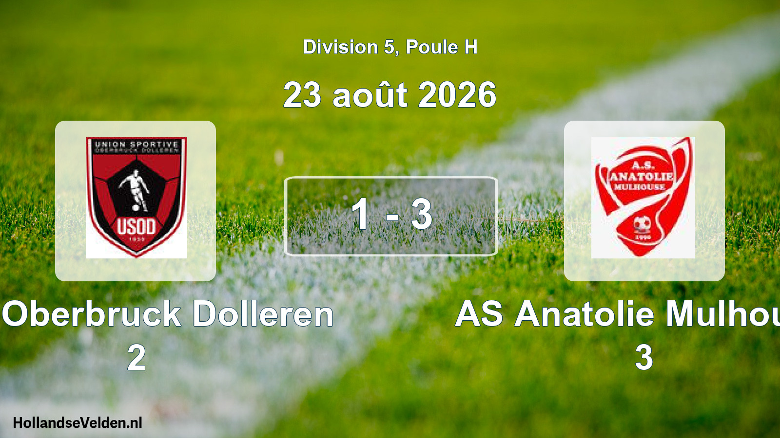 Scheduled Match: US Oberbruck Dolleren 2 - AS Anatolie Mulhouse 3 (23 August 2026)