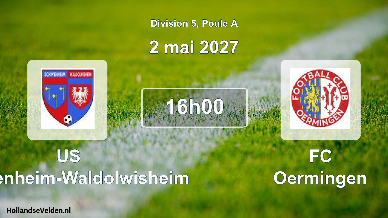 Match programmé: US Schwenheim-Waldolwisheim - FC Oermingen (2 mai 2027)