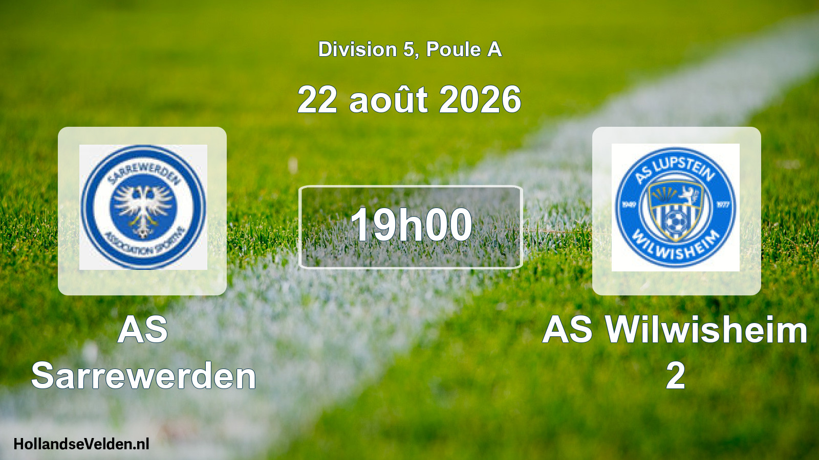 Total number of matches played: AS Sarrewerden - AS Wilwisheim 2 9 - 0 (22 August 2026)