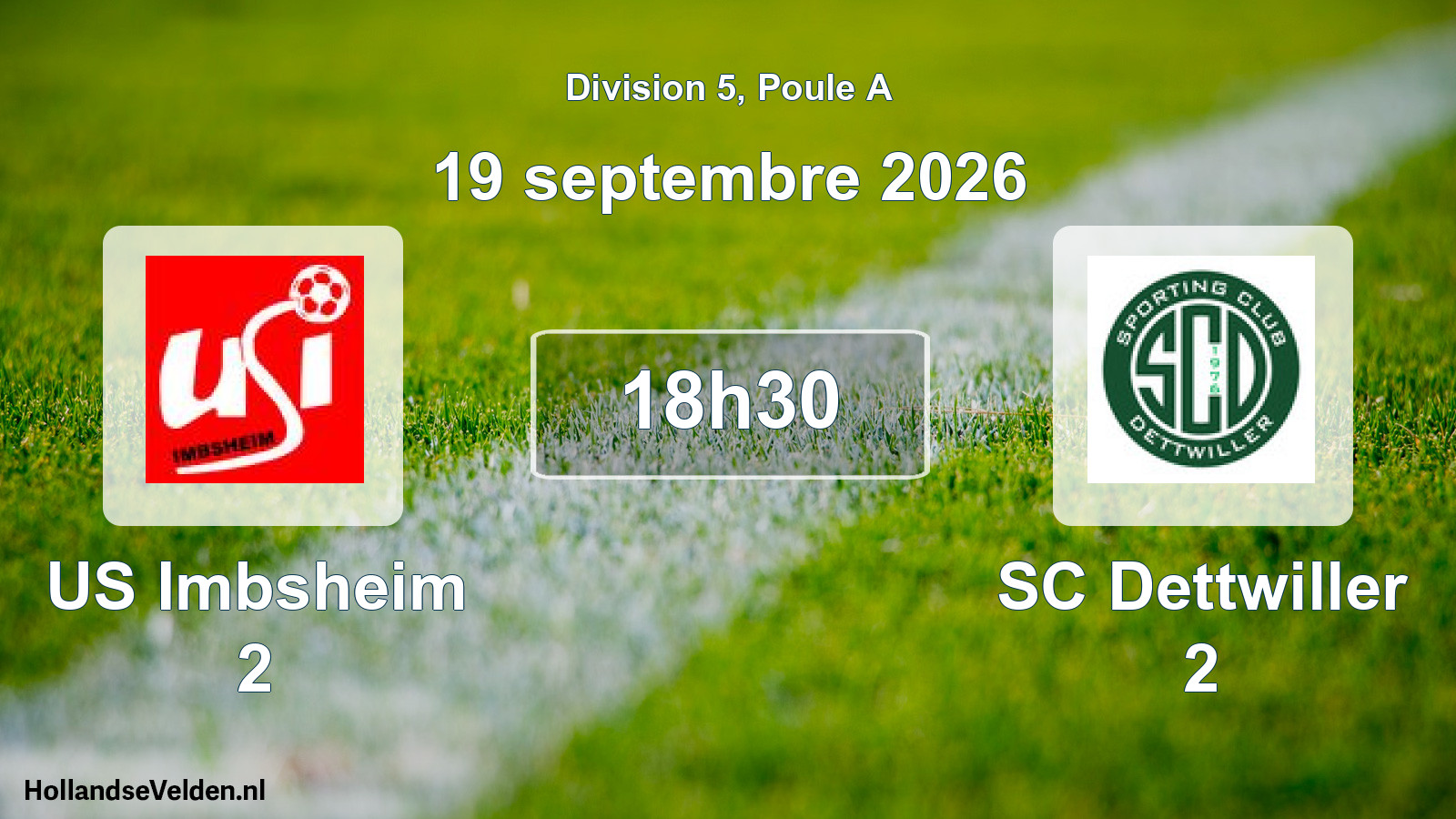 Match programmé: US Imbsheim 2 - SC Dettwiller 2 (19 septembre 2026)