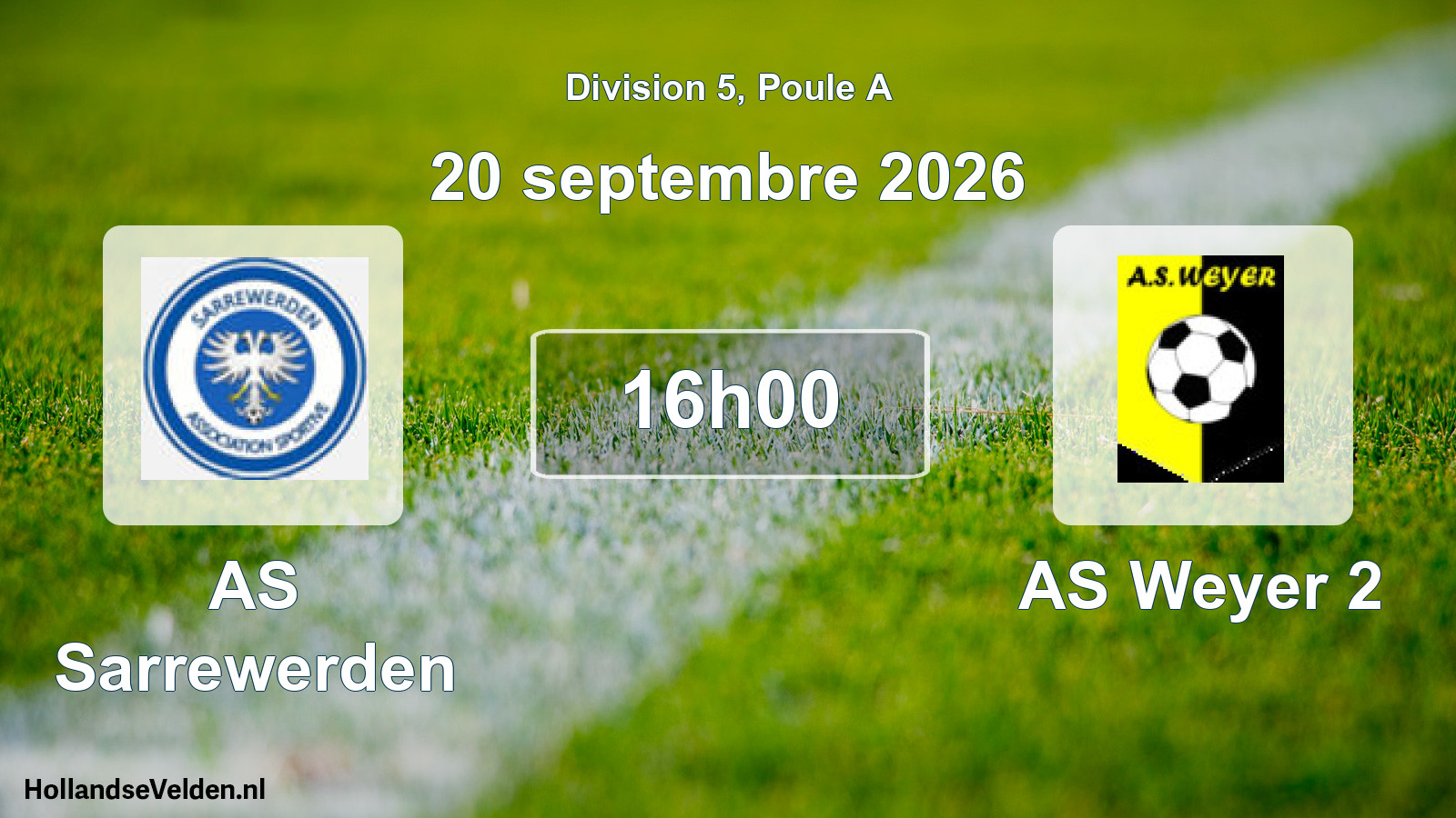 Match programmé: AS Sarrewerden - AS Weyer 2 (20 septembre 2026)