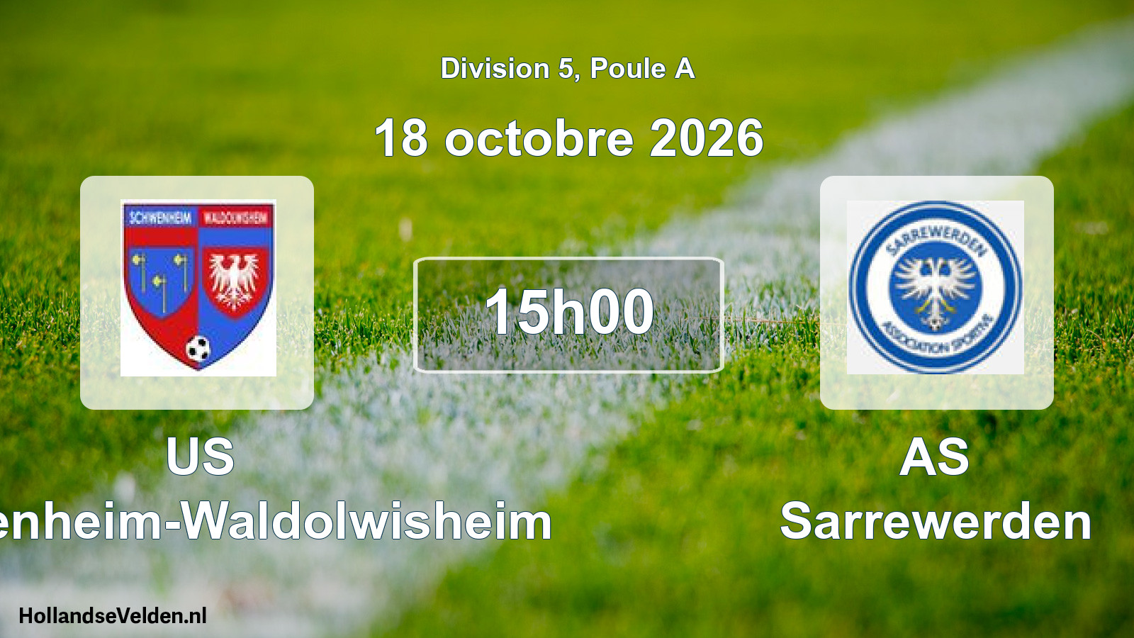 Scheduled Match: US Schwenheim-Waldolwisheim - AS Sarrewerden (18 October 2026)