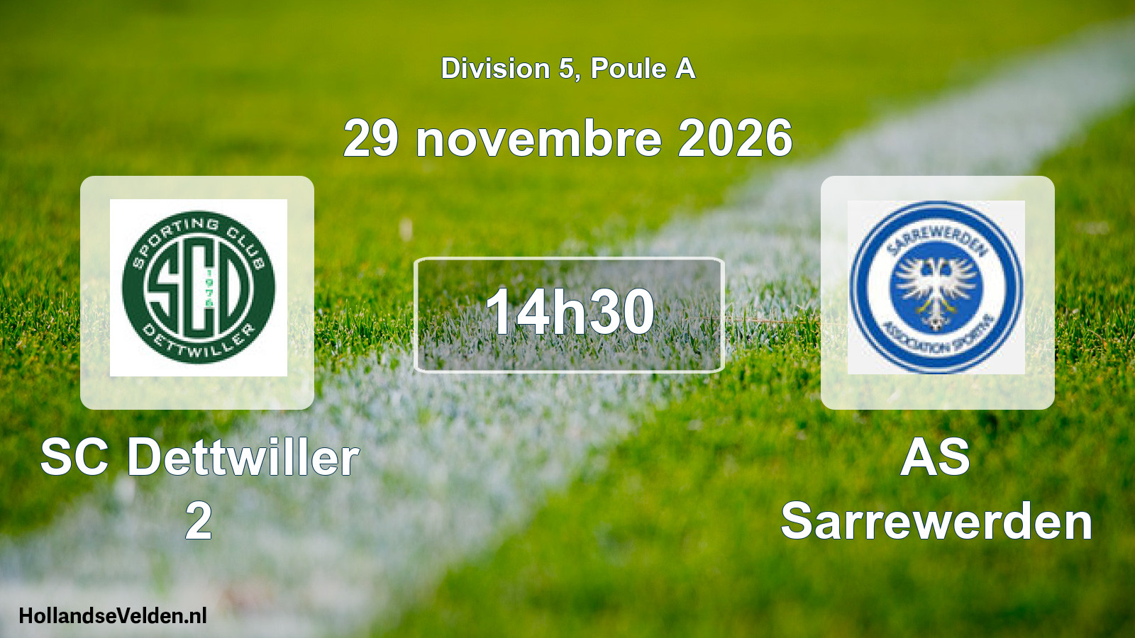 Match programmé: SC Dettwiller 2 - AS Sarrewerden (29 novembre 2026)