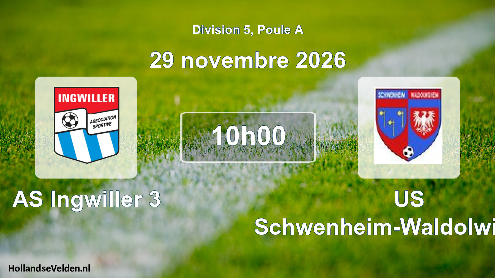 Match programmé: AS Ingwiller 3 - US Schwenheim-Waldolwisheim (29 novembre 2026)