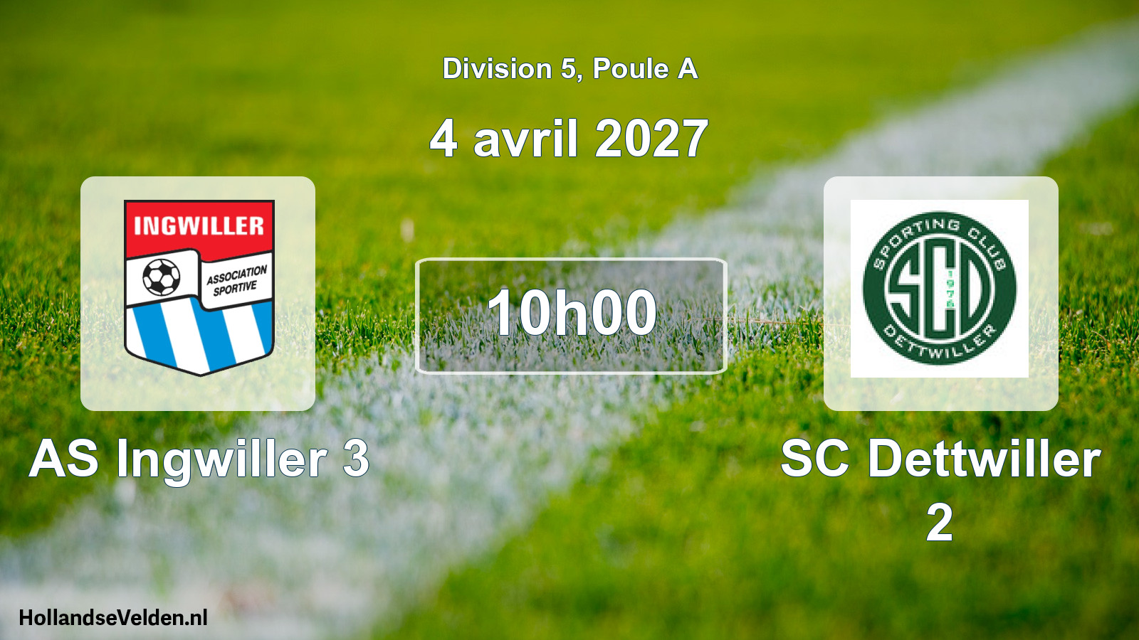 Scheduled Match: AS Ingwiller 3 - SC Dettwiller 2 (4 April 2027)