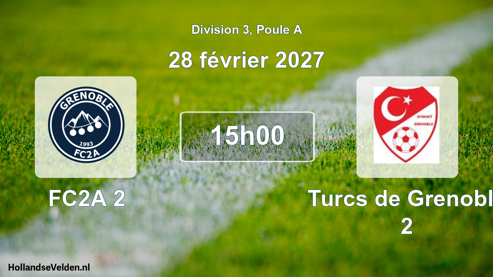 Match programmé: FC2A 2 - Turcs de Grenoble 2 (28 février 2027)