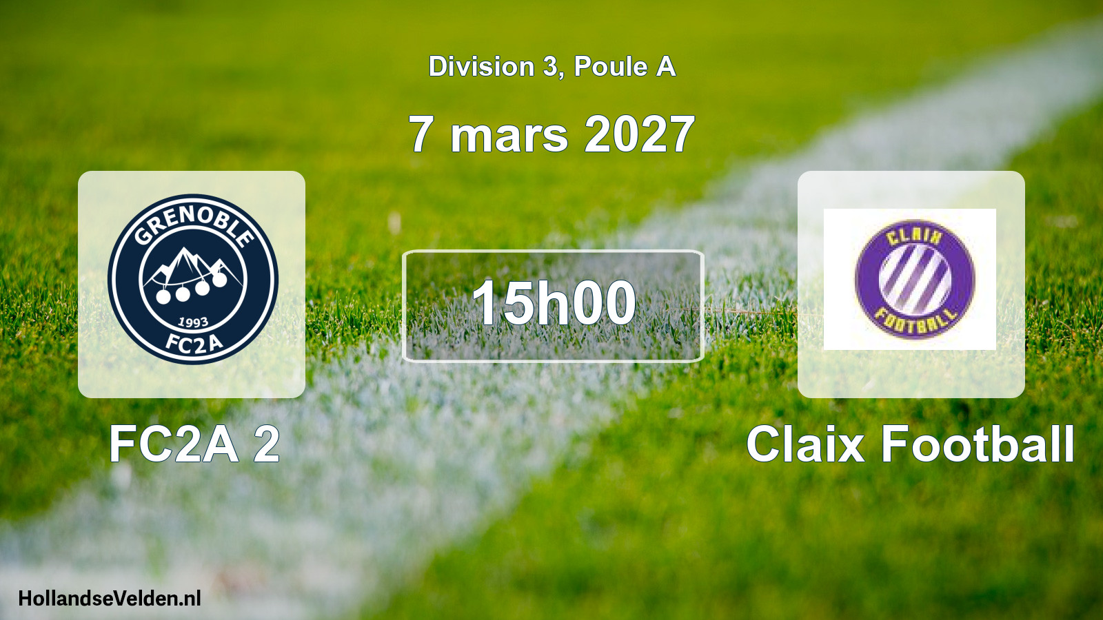 Scheduled Match: FC2A 2 - Claix Football (7 March 2027)