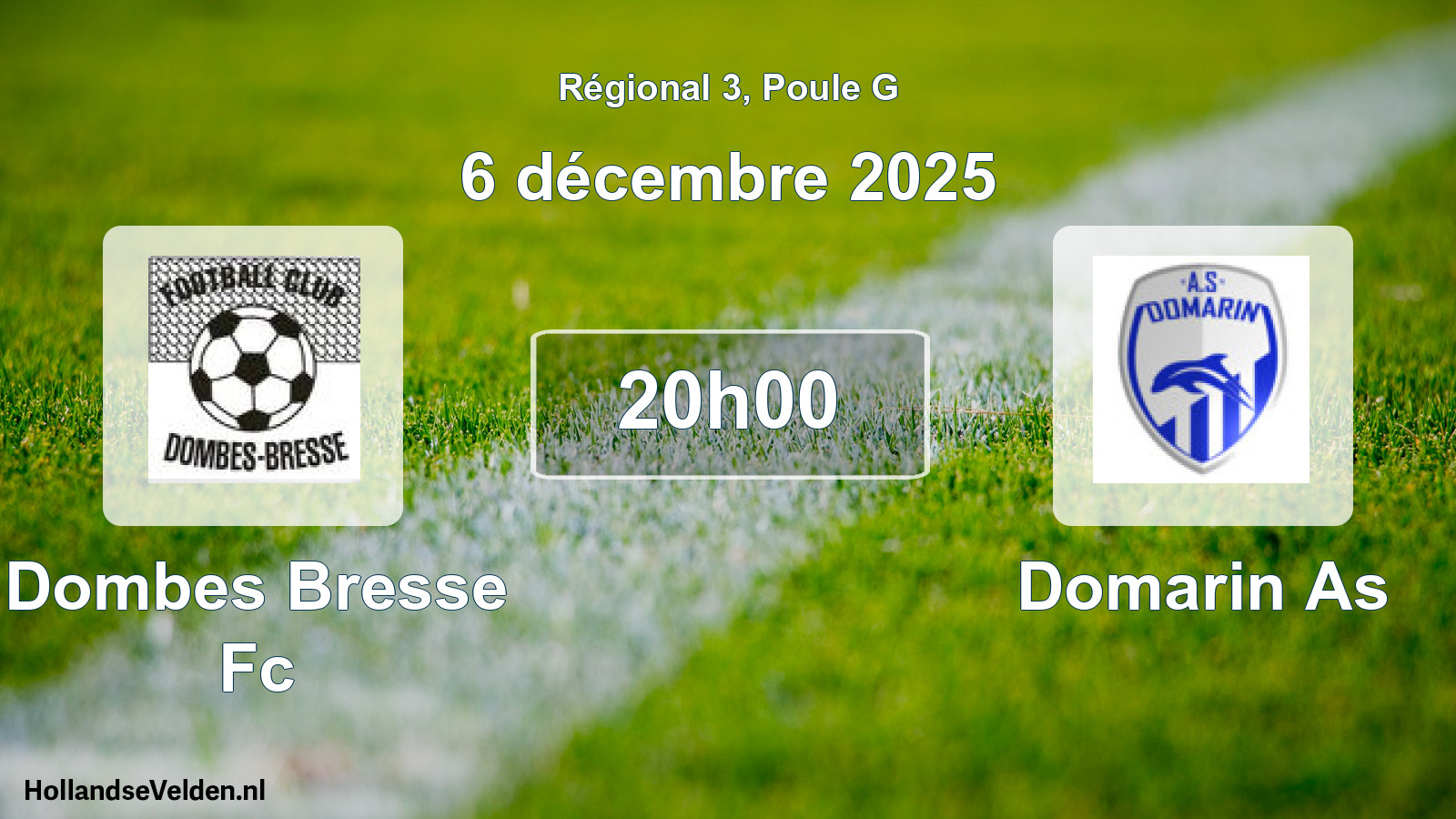 Geplande wedstrijd: Dombes Bresse Fc - Domarin As (6 décembre 2025)