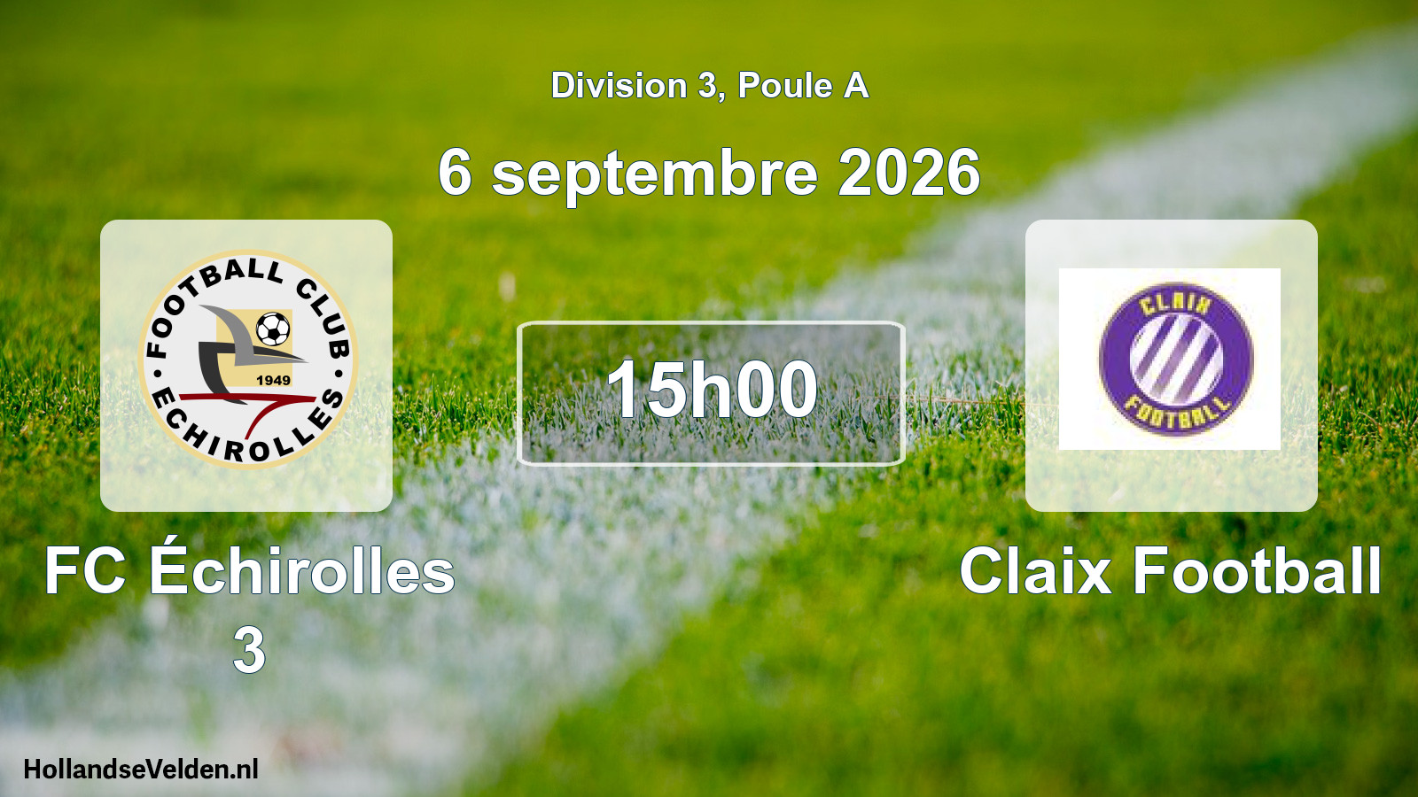 Scheduled Match: FC Échirolles 3 - Claix Football (5 September 2026)
