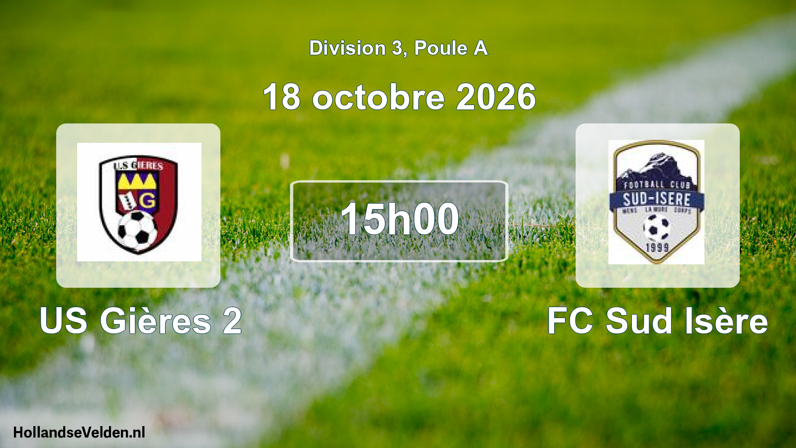 Scheduled Match: US Gières 2 - FC Sud Isère (18 October 2026)