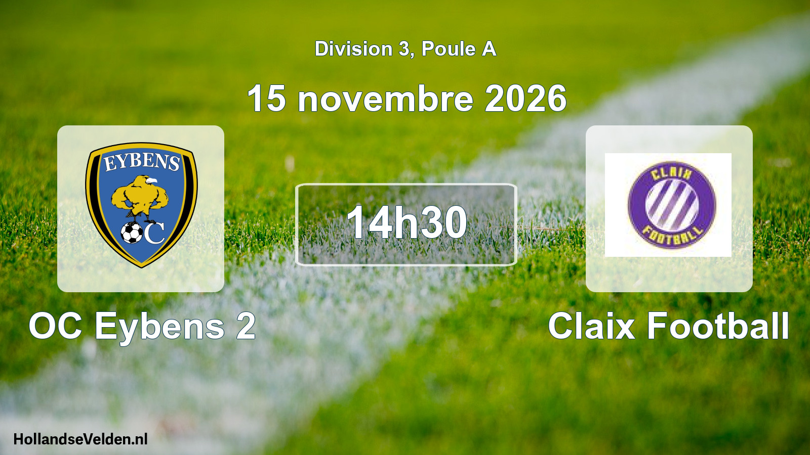 Scheduled Match: OC Eybens 2 - Claix Football (15 November 2026)