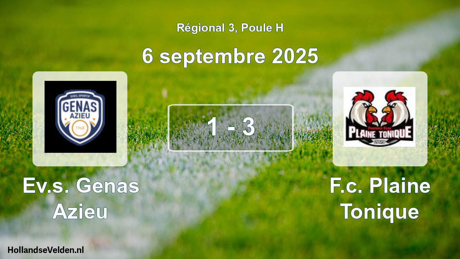 Gespeelde wedstrijd: Ev.s. Genas Azieu - F.c. Plaine Tonique 1 - 3 (6 september 2025)