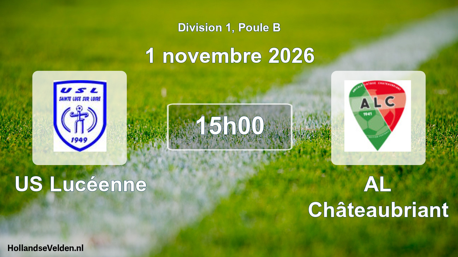 Scheduled Match: US Lucéenne - AL Châteaubriant (1 November 2026)