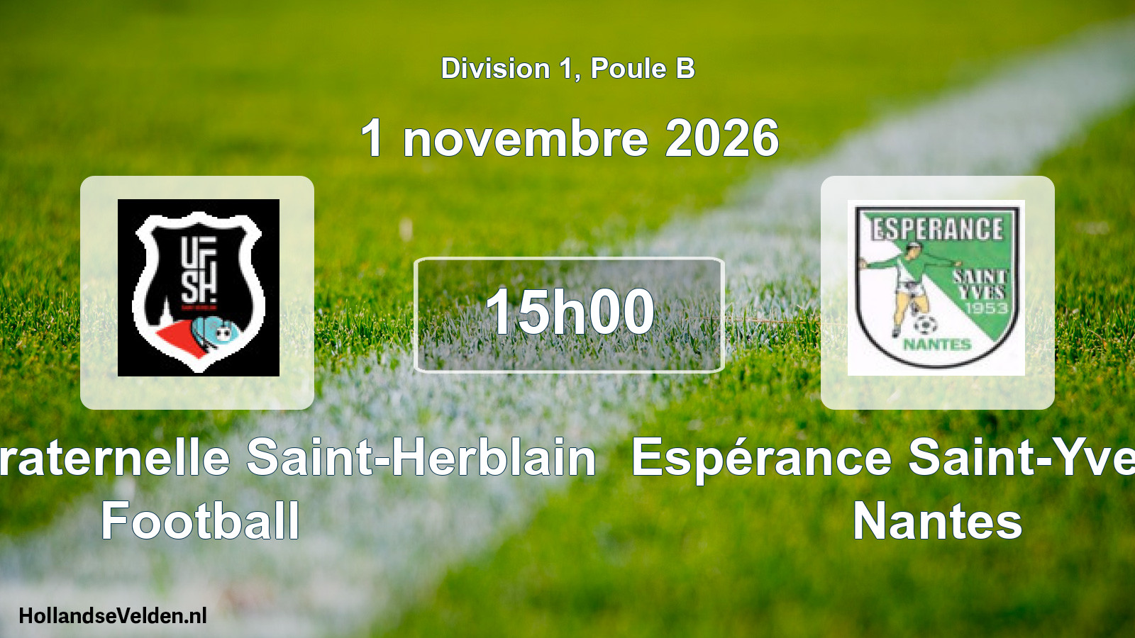Scheduled Match: Union Fraternelle Saint-Herblain Football - Espérance Saint-Yves de Nantes (1 November 2026)