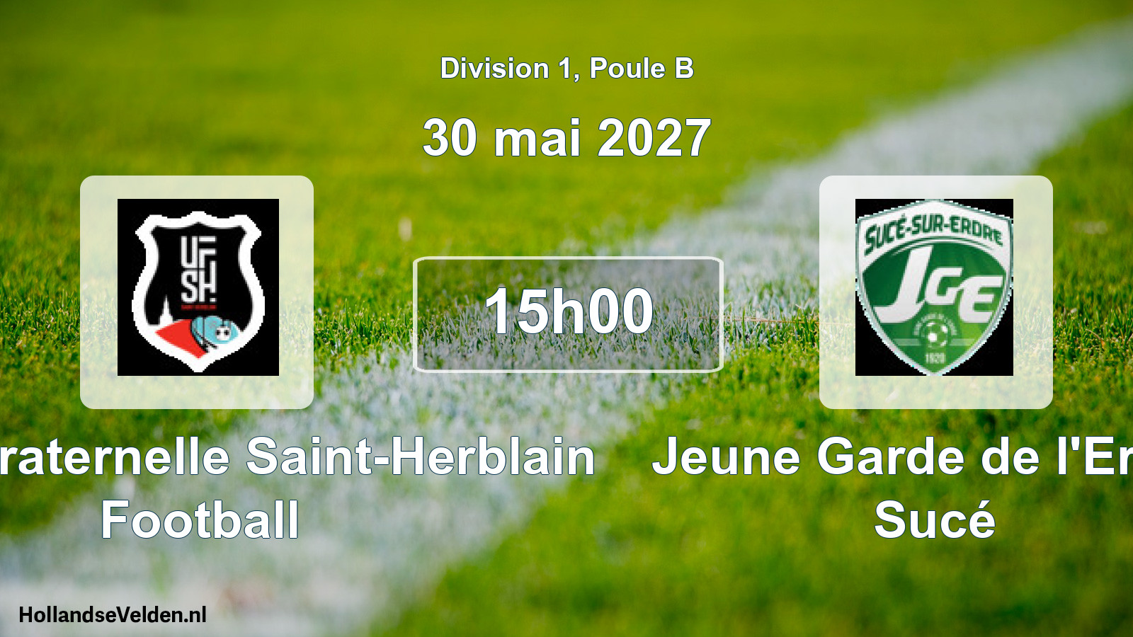 Match programmé: Union Fraternelle Saint-Herblain Football - Jeune Garde de l'Erdre Sucé (30 mai 2027)