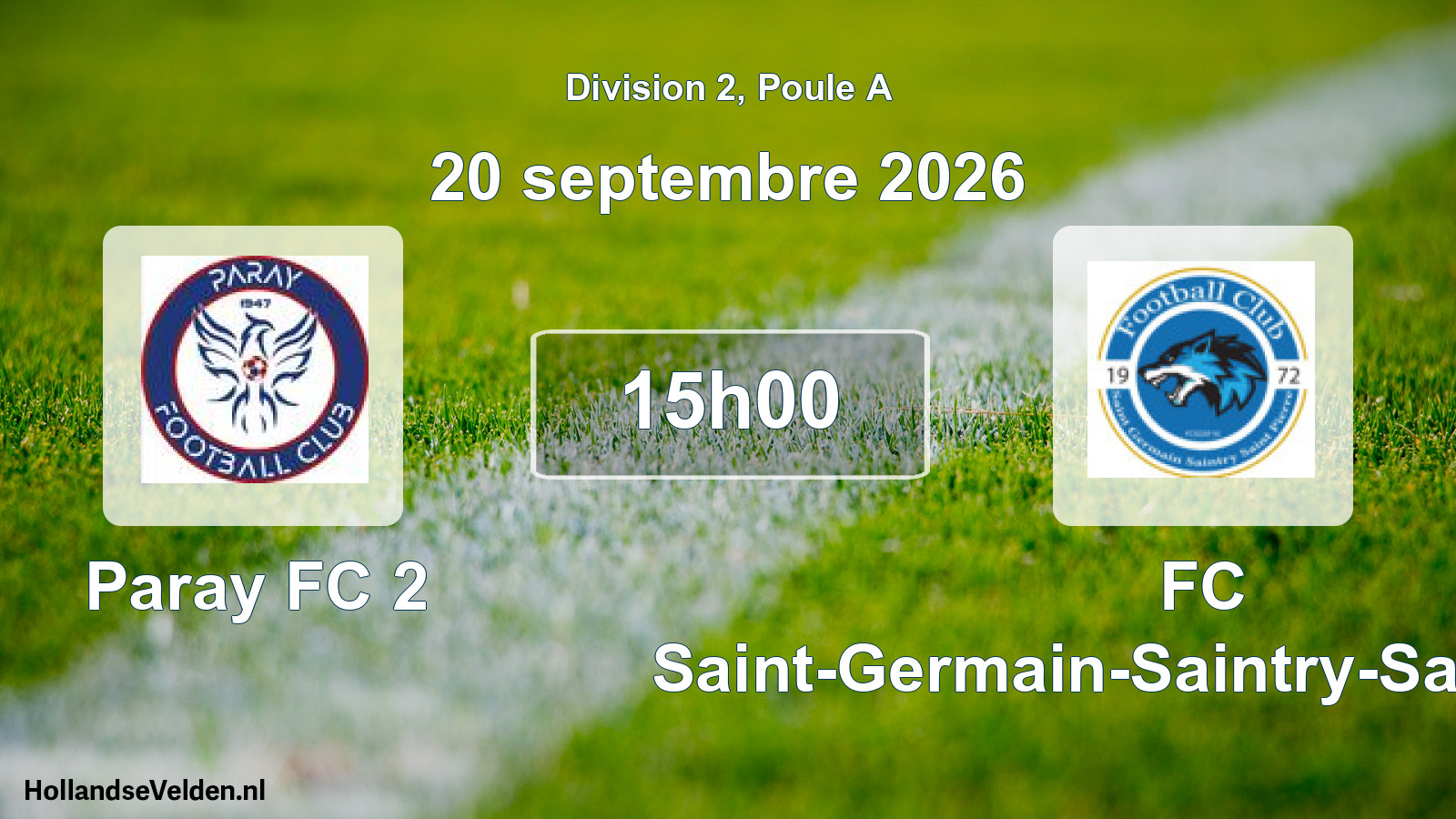 Scheduled Match: Paray FC 2 - FC Saint-Germain-Saintry-Saint-Pierre (20 September 2026)