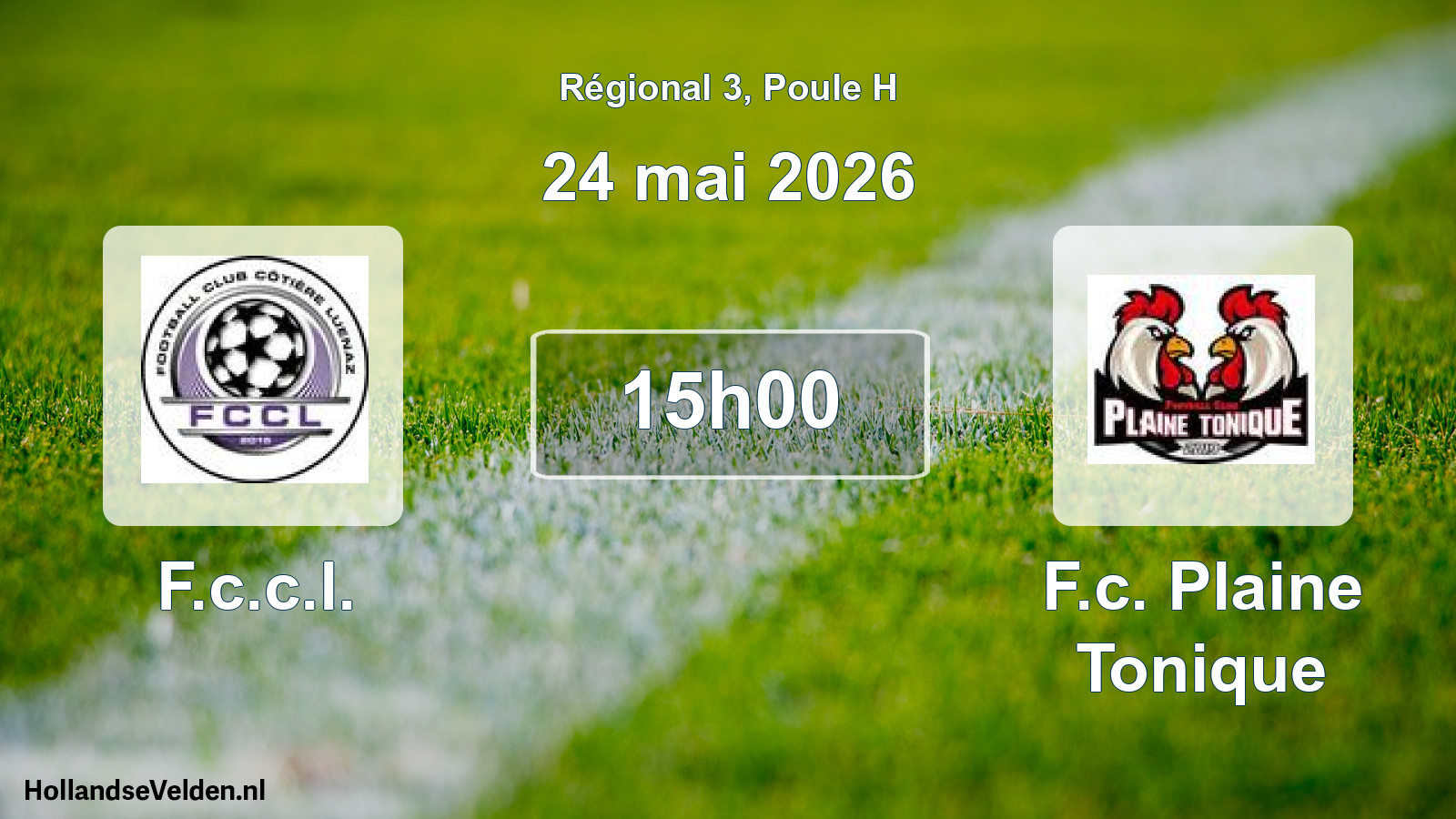 Geplande wedstrijd: F.c.c.l. - F.c. Plaine Tonique (24 mei 2026)