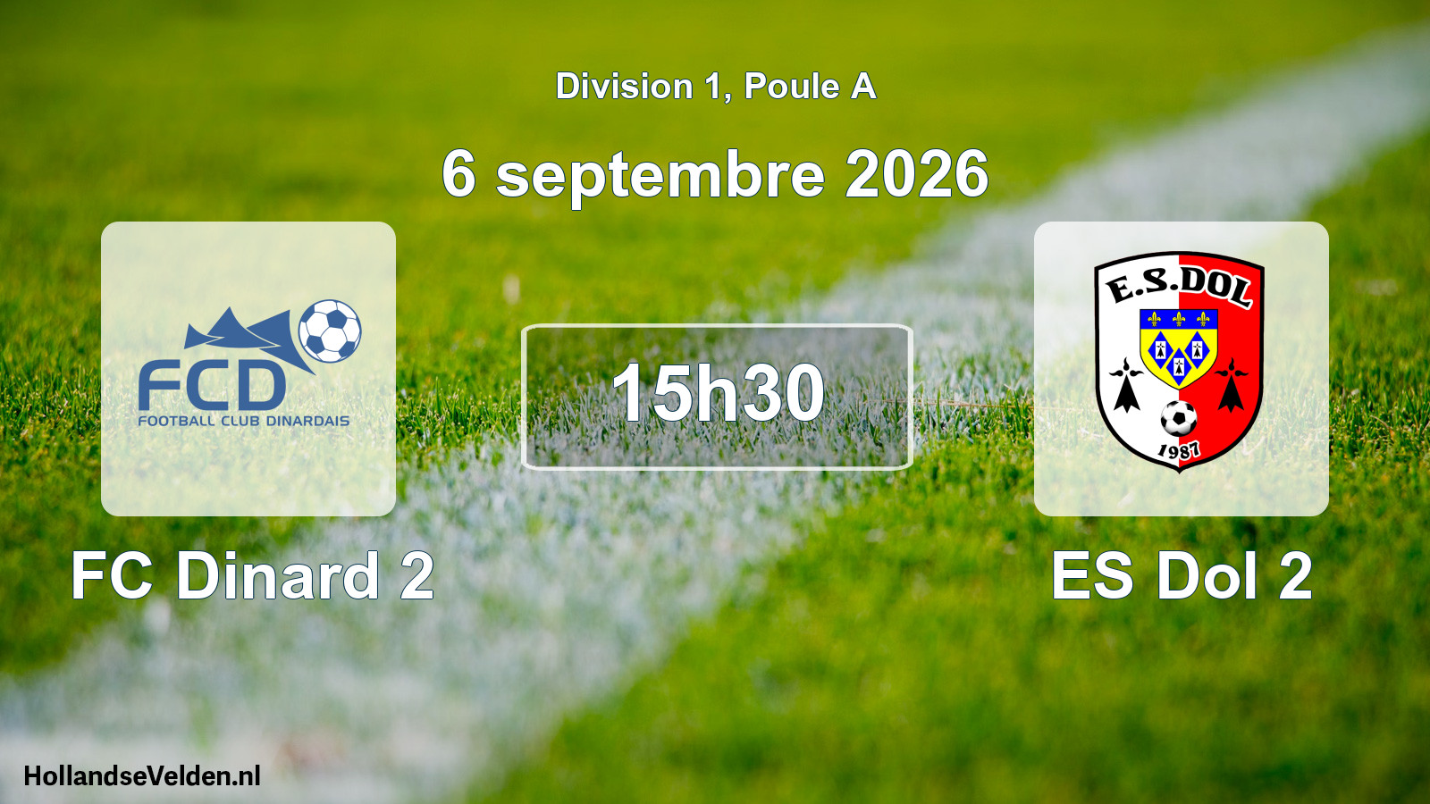Scheduled Match: FC Dinard 2 - ES Dol 2 (6 September 2026)