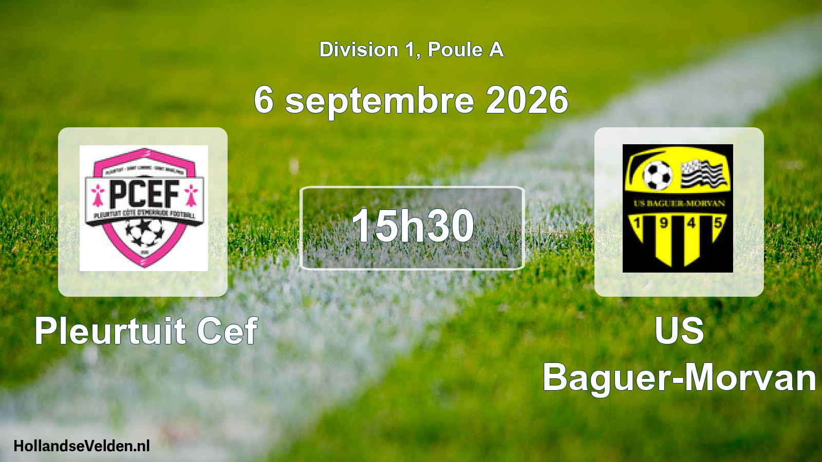 Scheduled Match: Pleurtuit Cef - US Baguer-Morvan (6 September 2026)