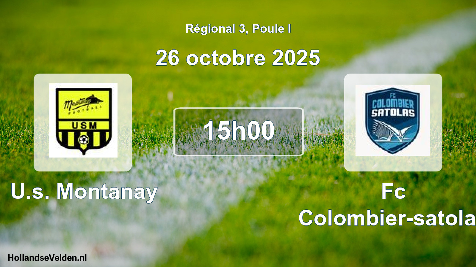 Geplande wedstrijd: U.s. Montanay - Fc Colombier-satolas (26 oktober 2025)