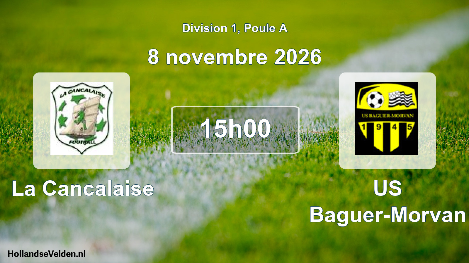 Scheduled Match: La Cancalaise - US Baguer-Morvan (8 November 2026)