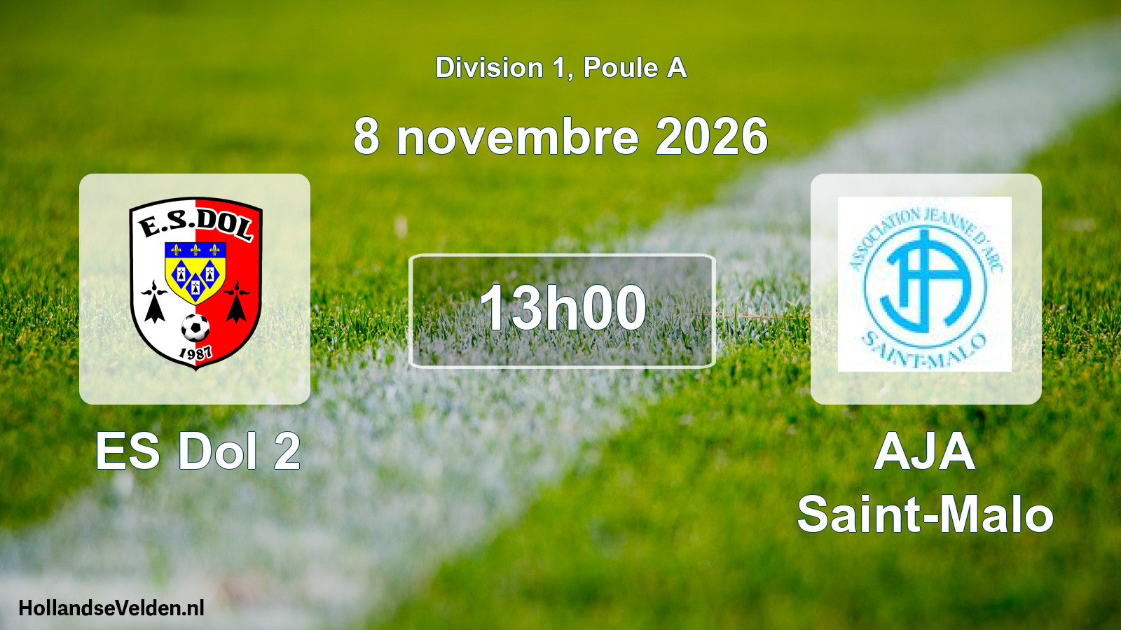 Scheduled Match: ES Dol 2 - AJA Saint-Malo (8 November 2026)
