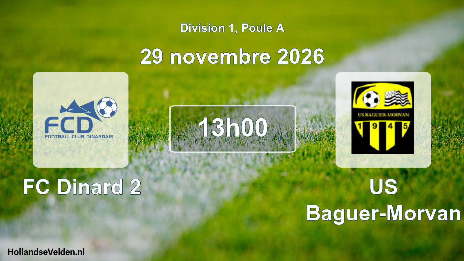Scheduled Match: FC Dinard 2 - US Baguer-Morvan (29 November 2026)