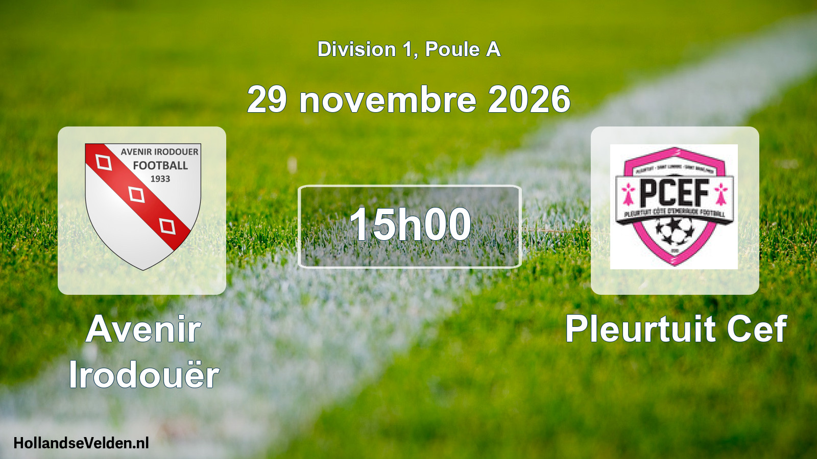 Scheduled Match: Avenir Irodouër - Pleurtuit Cef (29 November 2026)