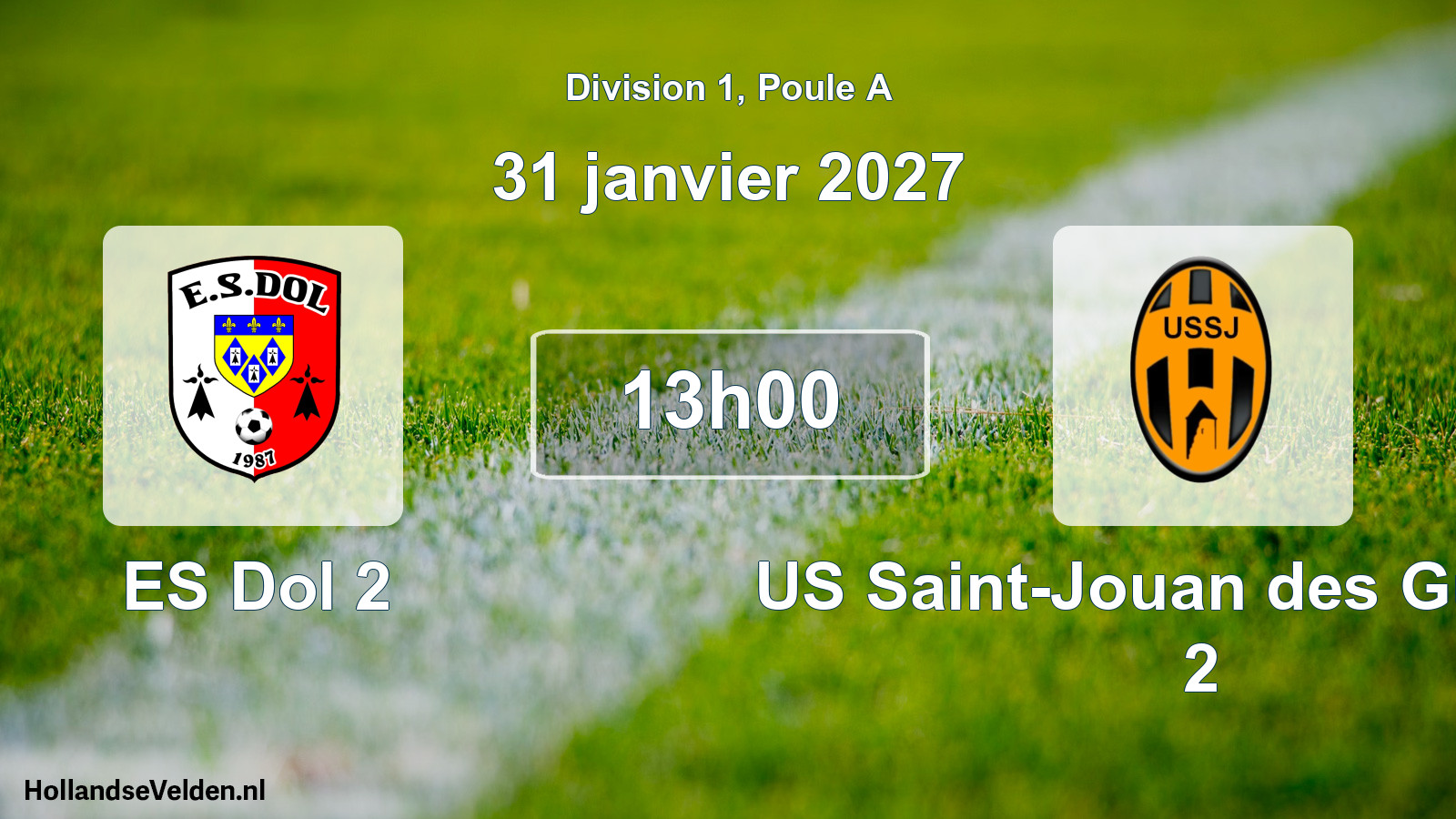 Scheduled Match: ES Dol 2 - US Saint-Jouan des Guérets 2 (31 January 2027)