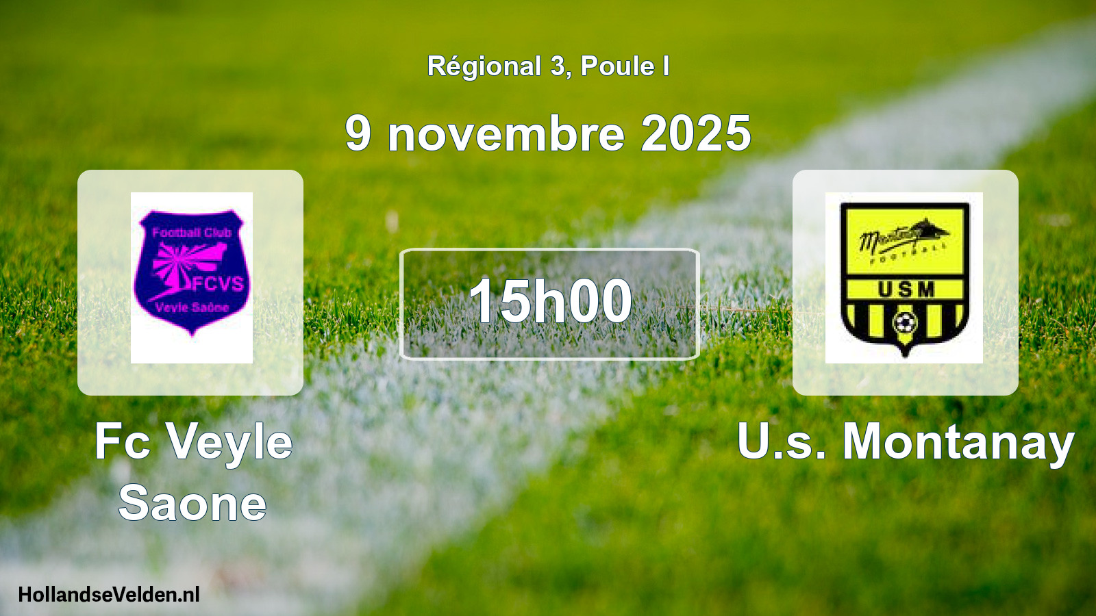 Geplande wedstrijd: Fc Veyle Saone - U.s. Montanay (9 november 2025)