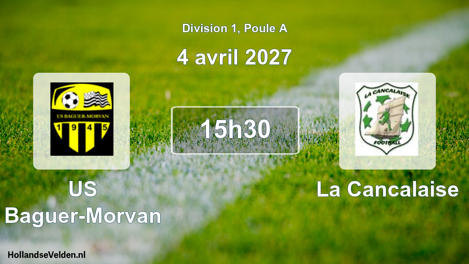 Scheduled Match: US Baguer-Morvan - La Cancalaise (4 April 2027)