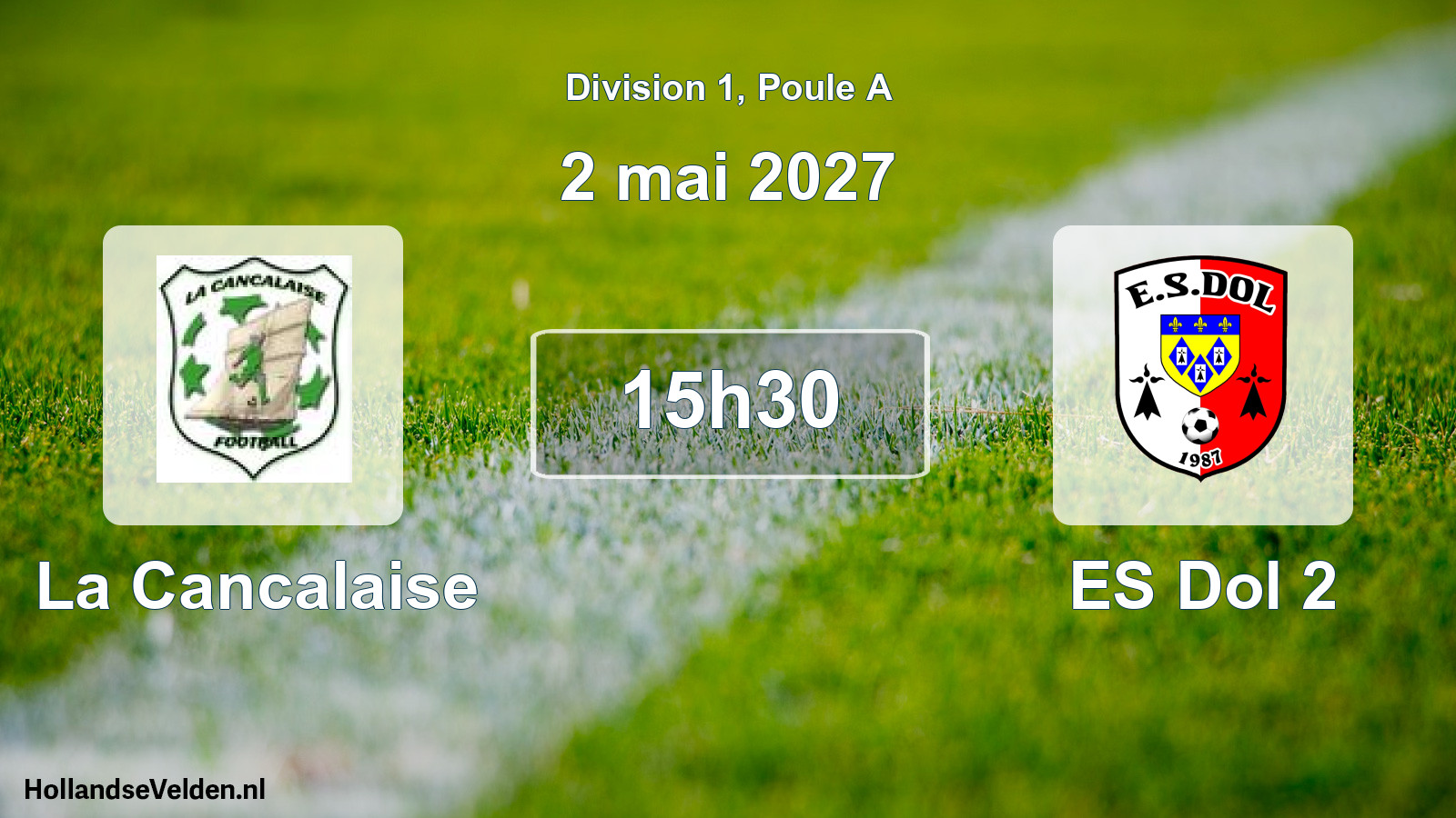 Scheduled Match: La Cancalaise - ES Dol 2 (2 May 2027)