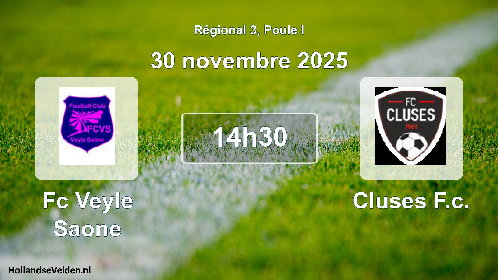 Geplande wedstrijd: Fc Veyle Saone - Cluses F.c. (30 november 2025)