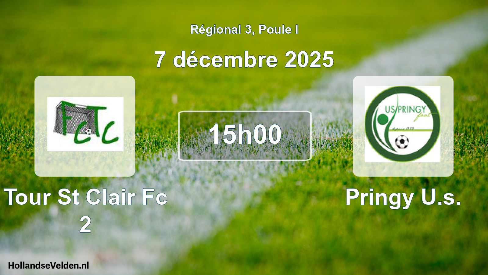 Geplande wedstrijd: Tour St Clair Fc 2 - Pringy U.s. (7 december 2025)