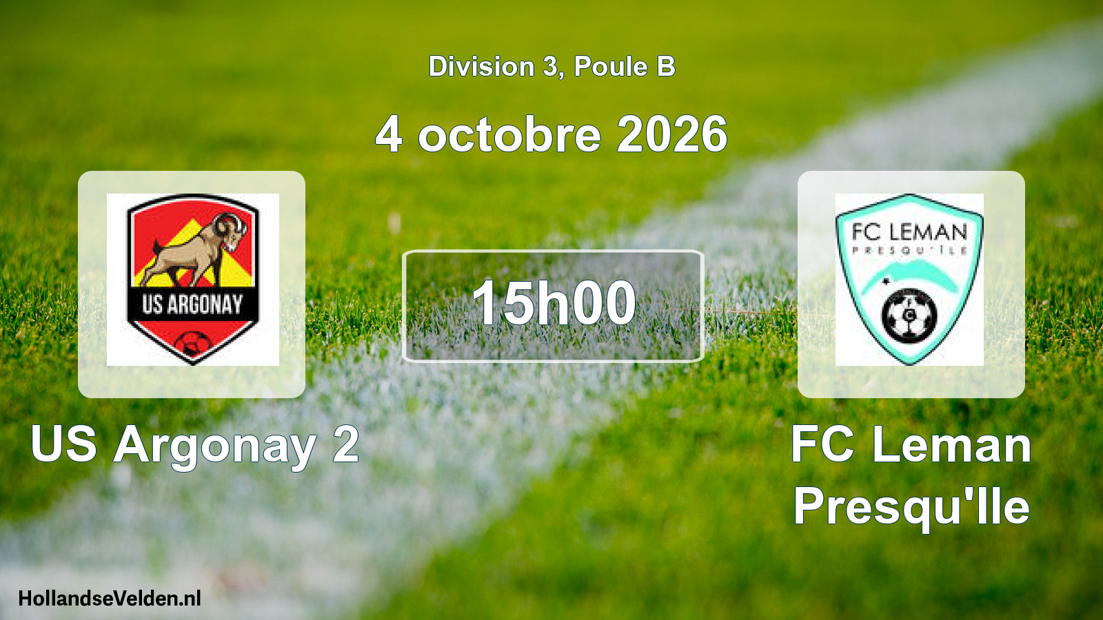 Match programmé: US Argonay 2 - FC Leman Presqu'Ile (4 octobre 2026)